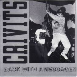 Crivits : Back with a Message!!